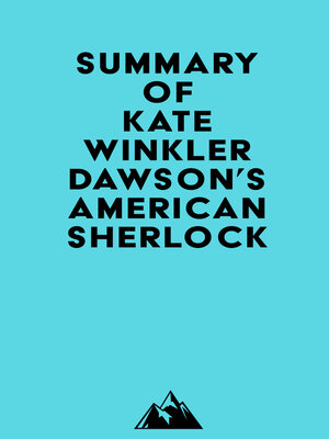 cover image of Summary of Kate Winkler Dawson's American Sherlock